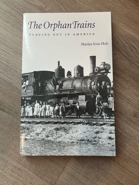The Orphan Trains Placing Out in America Paperback